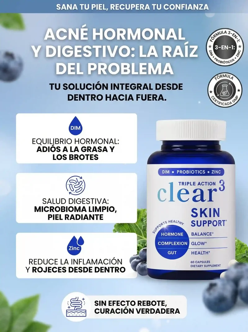 Clear 3 Skin Support: Equilibra tus hormonas y libera tu piel.